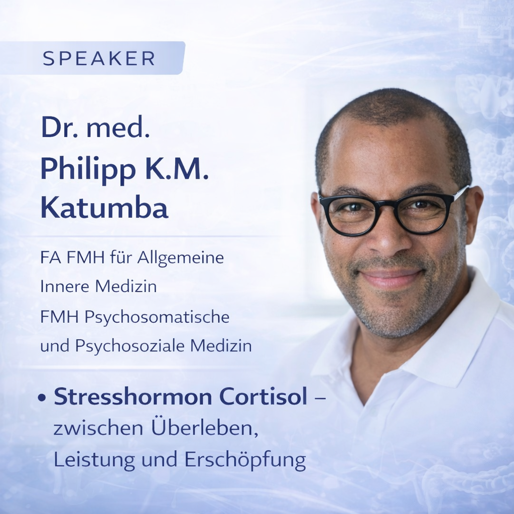 Dr. med. Philipp K. M. Katumba, Chefarzt der SIHLMED Klinik Zürich, referiert über das Stresshormon Cortisol und dessen Rolle zwischen Überleben, Leistung und Erschöpfung im therapeutischen Kontext